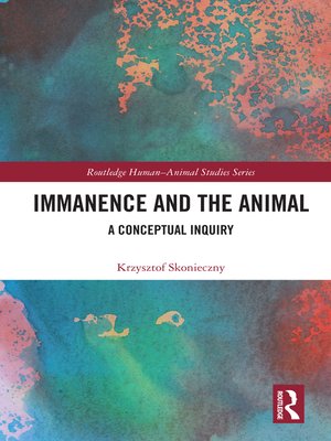cover image of Immanence and the Animal